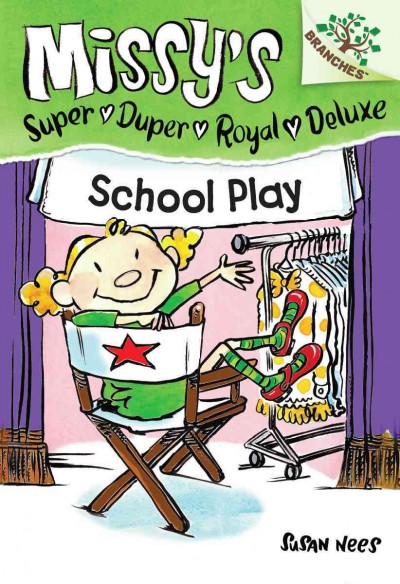 School play / written and illustrated by Susan Nees.