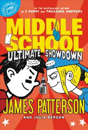 Ultimate showdown / James Patterson and Julia Bergen ; illustrated by Alec Longstreth.