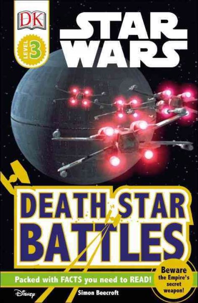 Death Star battles / written by Simon Beecroft.