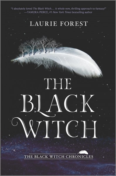 The Black Witch / Laurie Forest.