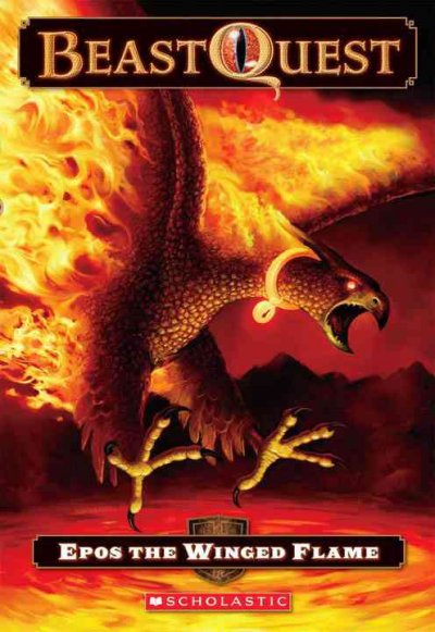 Epos the winged flame / Adam Blade ; illustrated by Ezra Tucker.